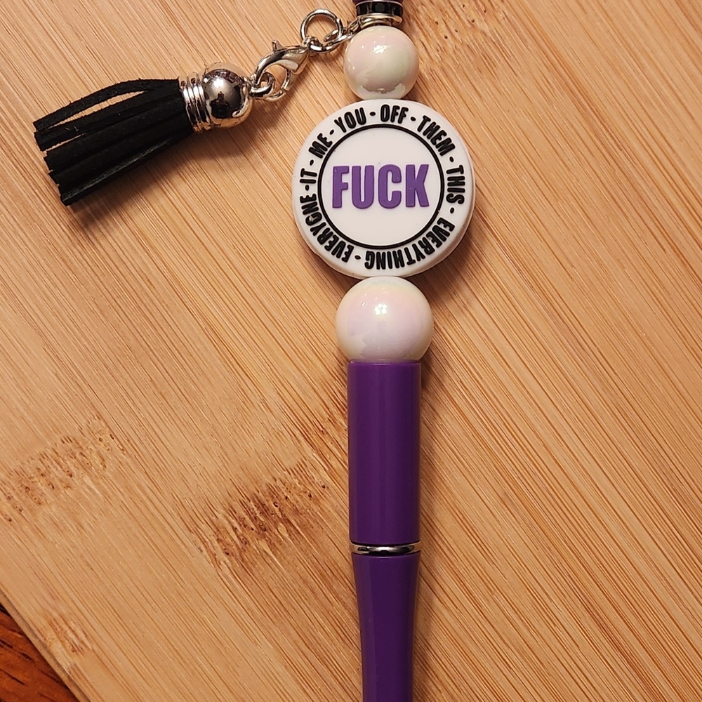 FUNNY F⭐️CK IT, ME, YOU, OFF, THEM, THIS EVERYTHING & EVERYONE..Beaded pen